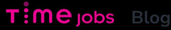 Timejobs Blog