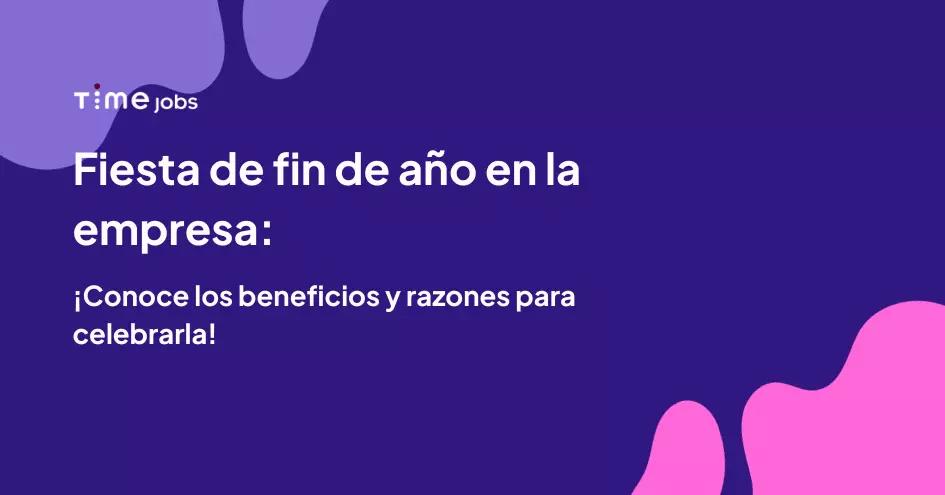 Beneficios y razones para celebrar la fiesta de fin de año en tu empresa.