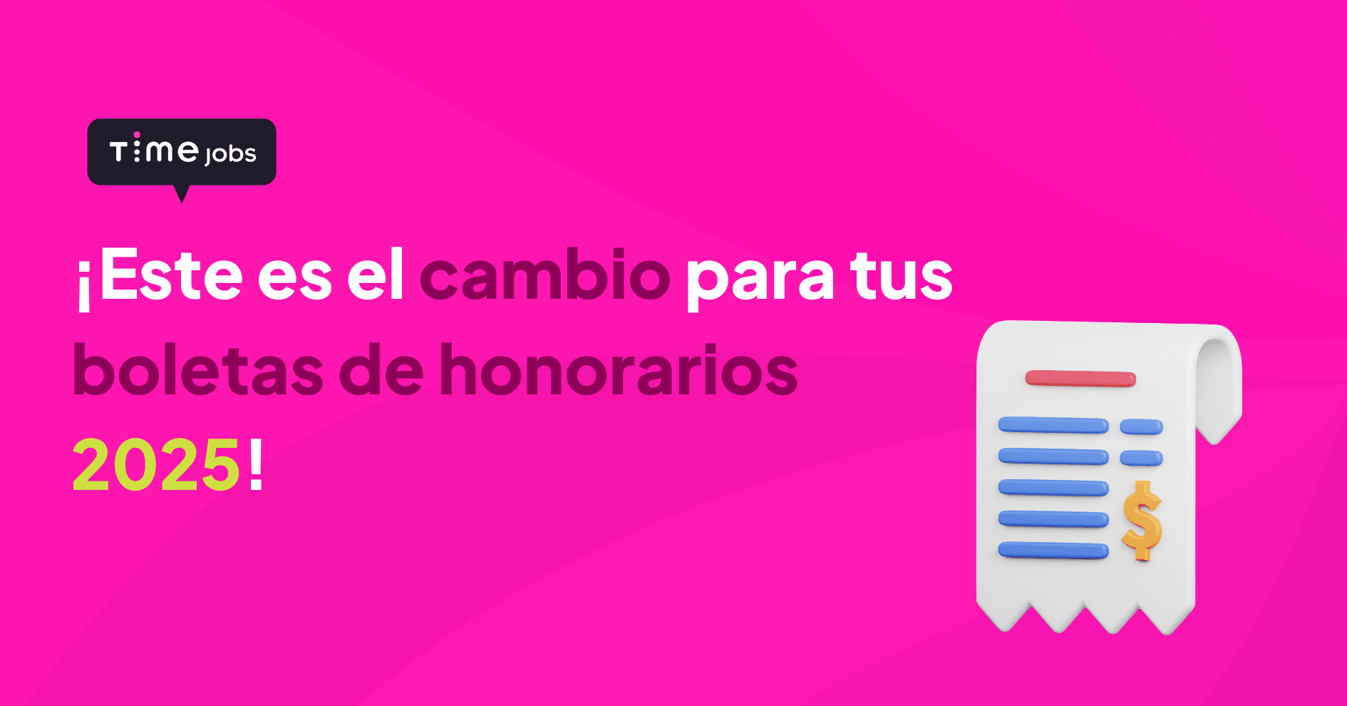 ¡Este es el cambio para tus boletas de honorarios 2025! (2).png